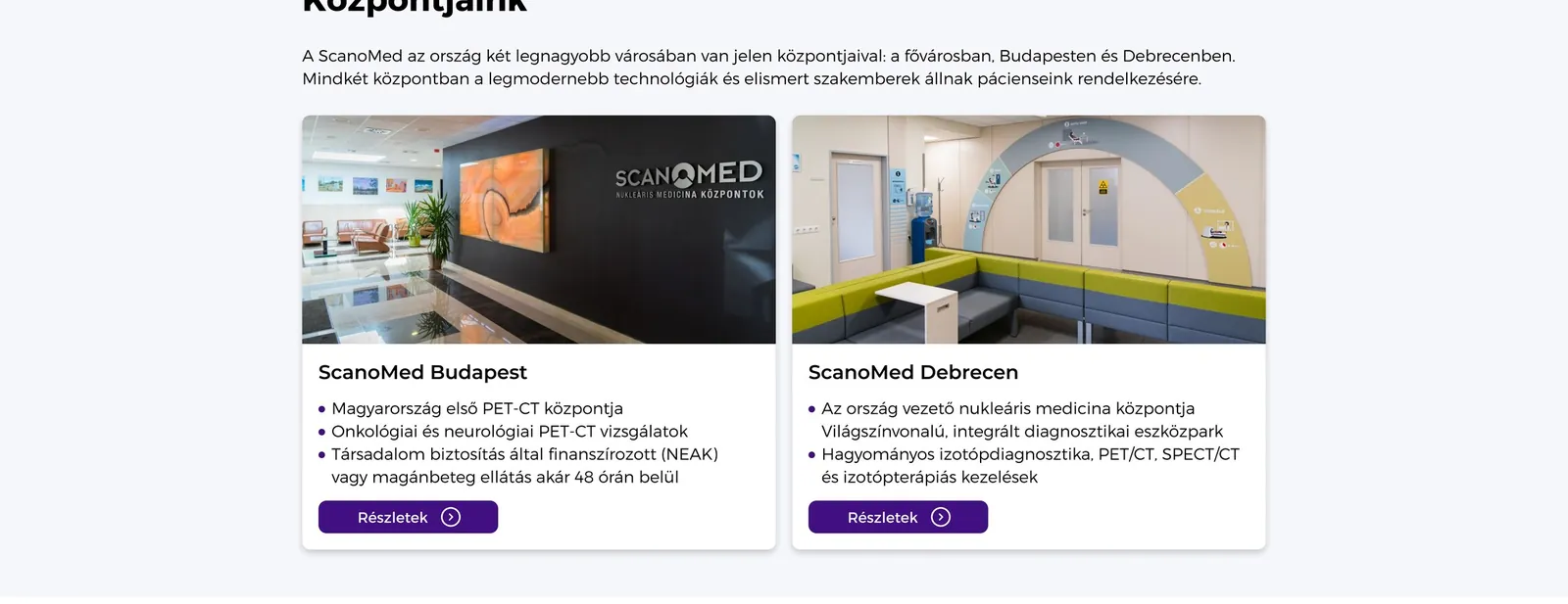 ScanoMed: Budapest és Debrecen világos, párhuzamos útvonalakként, a finanszírozással együtt.